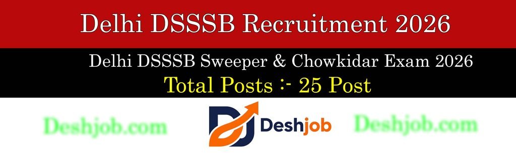 DSSSB Sweeper & Watchman Jobs 2026 dsssb